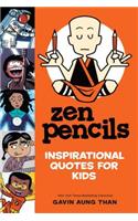 Zen Pencils--Inspirational Quotes for Kids