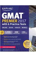 GMAT Premier 2017 with 6 Practice Tests: Online + Book + Videos + Mobile