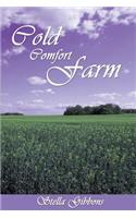 Cold Comfort Farm