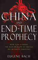 China and End-Time Prophecy