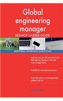 Global engineering manager RED-HOT Career Guide; 2577 REAL Interview Questions