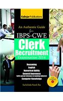 An Authentic Guide for IBPS Clerk Exam 2014 with CD