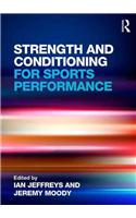 Strength and Conditioning for Sports Performance