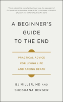 Beginner's Guide to the End