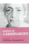 Sayings of J. Krishnamurti