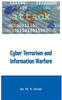 Cyber Terrorism and Information Warfare