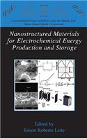 Nanostructured Materials for Electrochemical Energy Production and Storage