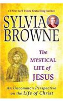 Mystical Life of Jesus