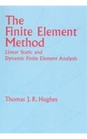 The Finite Element Method (Linear Static And Dynamic Finite Element Analysis)