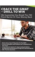 Crack The GMAT - Drill To Win