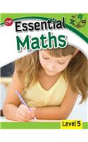 Essential Maths Level 5