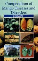 Compendian Of Mango Dieases And Disorders