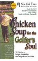 Chicken Soup For The Golfer'S Soul