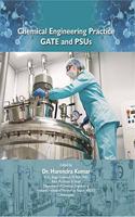 Chemical Engineering Practice GATE and PSUs [Paperback] Dr.Harendra Kumar