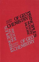 Principles of Geochemistry (Smith & Wyllie intermediate geology series)