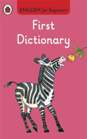 First Dictionary: English for Beginners