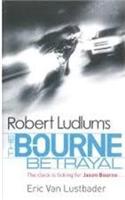 Robert Ludlum's The Bourne Betrayal