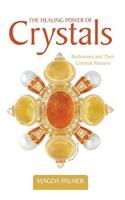 Healing Power of Crystals