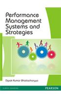 Performance Management Systems and Strategies