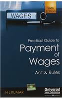 Practical Guide to Payment of Wages Act & Rules