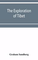 exploration of Tibet