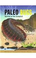 Paleo Bugs: Survival of the Creepiest