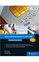 Sales and Distribution in SAP ERP: Business User Guide