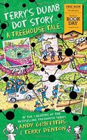 Terry's Dumb Dot Story: A Treehouse Tale (World Book Day 2018) (The Treehouse Books)