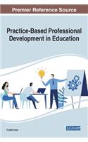 Practice-Based Professional Development in Education