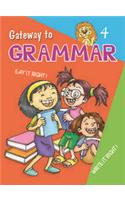 Gateway to Grammar 4