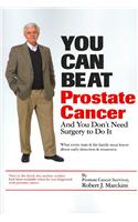 You Can Beat Prostate Cancer