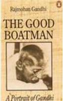 Good Boatman: A Portrait Of Gandhi