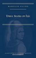 Marsilio Ficino, Three Books on Life