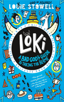 Loki: A Bad God's Guide to Taking the Blame