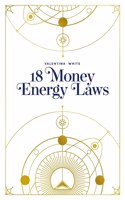 18 Money Energy Laws