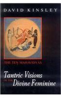 Tantric Visions Of The Divine Feminine