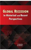 Global Recession in Historical & Recent Perspectives