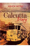 Calcutta Diary