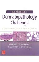 Barnhill's Dermatopathology Challenge: Self-Assessment & Review