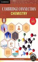 Cambridge Connection: Chemistry for ICSE Schools Student Book 8