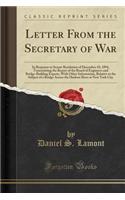 Letter from the Secretary of War: In Response to Senate Resolution of December 10, 1894, Transmitting the Report of the Board of Engineers and Bridge-Building Experts, with Other Information, Relative to the Subject of a Bridge Across the Hudson Ri