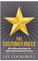 The Customer Rules