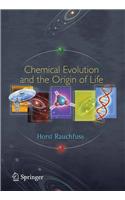 Chemical Evolution and the Origin of Life