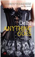 Delhi Anything Goes