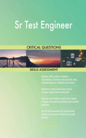 Sr Test Engineer Critical Questions Skills Assessment