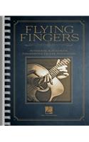 Flying Fingers: Authentic & Accurate Fingerstyle Guitar Anthology