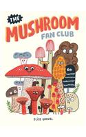 The Mushroom Fan Club