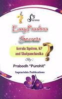 Easy Prashna Secrets: Kerala System, KP and Shatpanchasika