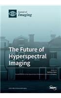 Future of Hyperspectral Imaging