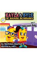 Kayla & Kyle The Walking Dictionaries